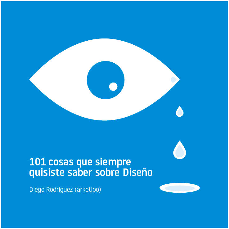 portada del libro 101 cosas que siempre quisiste saber sobre Diseño